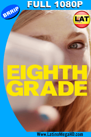 Eighth Grade (2018) Latino FULL HD 1080P ()